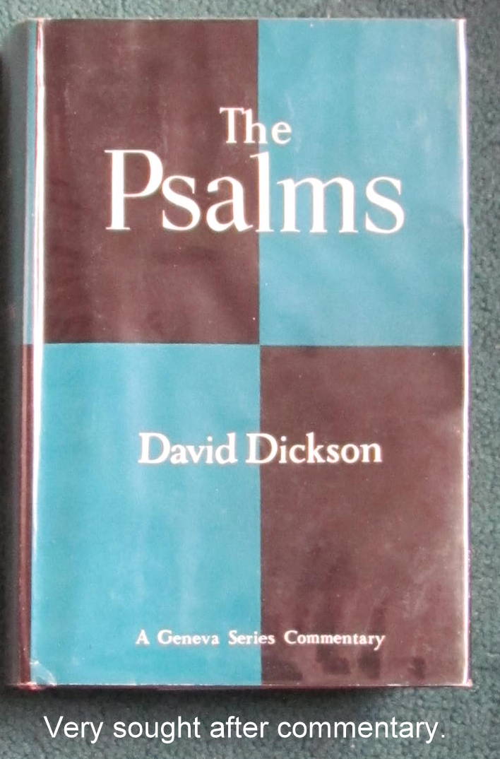 THE PSALMS : DAVID DICKSON